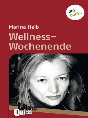 cover image of Wellness-Wochenende--Literatur-Quickie